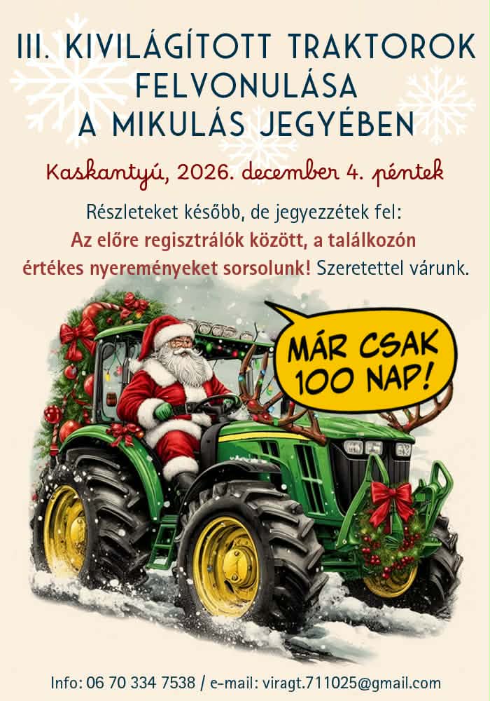 A III. Kivilágított traktorok felvonulása Kaskantyún, 2026. december 4-én